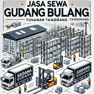 Jasa Sewa Gudang Bulanan