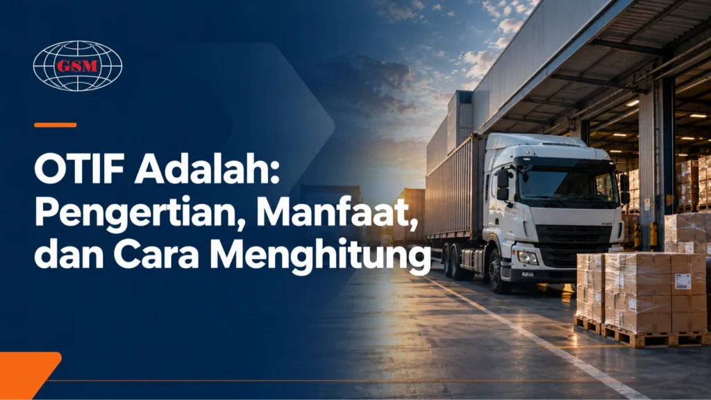 OTIF adalah